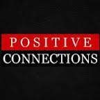 positive connections