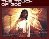 The Touch of God