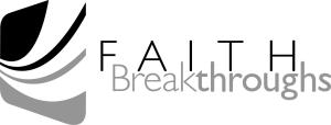 Faith breakthroughs