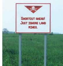 shortcuts and landmines