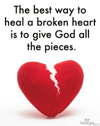 Give God the pieces of your heart for healing