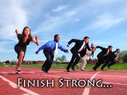 finish strong start with the end in mind