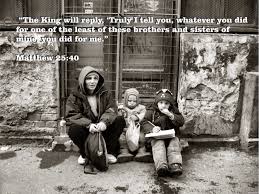 service to the least of these poor unfortunate